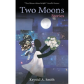 Two Moons: Stories - Paperback