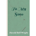 To My Sons - Hardcover