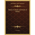 Taliesin Or Bards and Druids of Britain - Hardcover