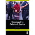 Comparative Criminal Justice - Paperback