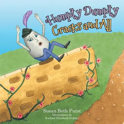 Humpty Dumpty Cracks and All - Paperback