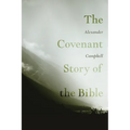 The Covenant Story of the Bible - Paperback