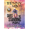Benny Moon Saves the Standing People - Paperback