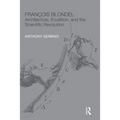 François Blondel: Architecture, Erudition, and the Scientific Revolution - Paperback