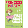 Princess Posey and the First Grade Parade - Paperback