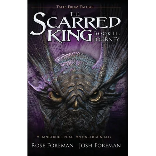 The Scarred King II: Journey - Paperback