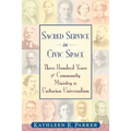 Sacred Service in Civic Space - Paperback
