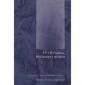 Mystical Monotheism - Paperback