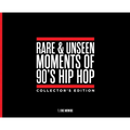 Rare & Unseen Moments of 90's Hip Hop Collector's Edition - Hardcover