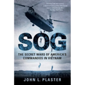 SOG: The Secret Wars of America's Commandos in Vietnam - Paperback