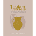 Broken Vessels - Paperback