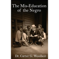 The Mis-Education of the Negro - Hardcover