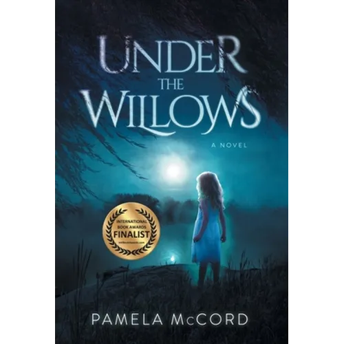 Under the Willows - Hardcover