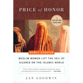 Price of Honor: Muslim Women Lift the Veil of Silence on the Islamic World - Paperback