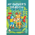 My Father's Dragon: 75th Anniversary Edition - Hardcover