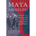 Singin' and Swingin' and Gettin' Merry Like Christmas - Paperback