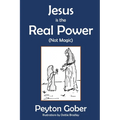 Jesus is the Real Power - Paperback