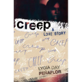 Creep: A Love Story - Hardcover