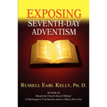 Exposing Seventh-Day Adventism - Paperback