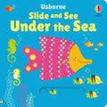 Slide and See Under the Sea - Board Book