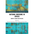 National Museums in Africa: Identity, History and Politics - Paperback