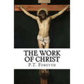 The Work of Christ - Paperback