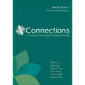 Connections: Year B, Volume 1: Advent Through Epiphany - Hardcover