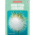 How Fish Evolved - Library Binding