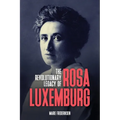 The Revolutionary Legacy of Rosa Luxemburg - Paperback