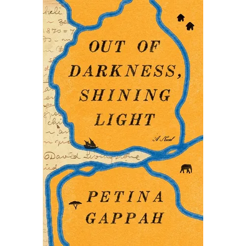 Out of Darkness, Shining Light - Hardcover