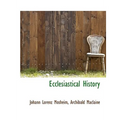 Ecclesiastical History - Paperback