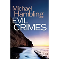 Evil Crimes: a British crime mystery full of twists - Paperback