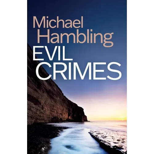 Evil Crimes: a British crime mystery full of twists - Paperback