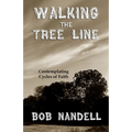 Walking the Tree Line: Contemplating Cycles of Faith - Paperback