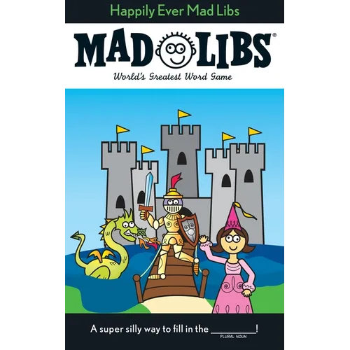 Happily Ever Mad Libs: World's Greatest Word Game - Paperback