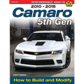 Camaro 5th Gen 2010-2015: How to Build and Modify - Paperback