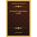 Economic Imperialism (1920) - Paperback