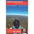 Performance Paragliding - Efficiency in Cross-Country and Competition Flying - Paperback