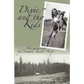 Dixie and the Kids - Paperback