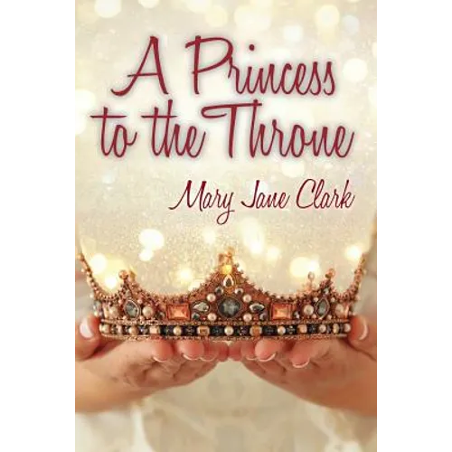 A Princess to the Throne - Paperback