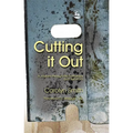 Cutting It Out: A Journey Through Psychotherapy and Self-Harm - Paperback