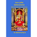 Sree Lalita Sahasranama: Translation of Bhaaskaraya's Bhaashyam - Paperback