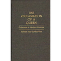 The Reclamation of a Queen: Guinevere in Modern Fantasy - Hardcover
