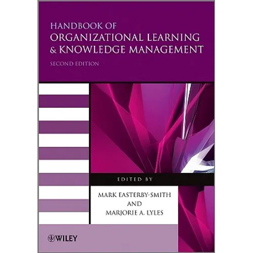 Handbook of Organizational Learning and Knowledge Management - Paperback