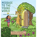 Message To The Young World - Young Queen Edition - Hardcover