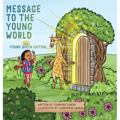 Message To The Young World - Young Queen Edition - Hardcover