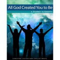 All God Created You To Be - Paperback
