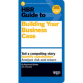 HBR Guide to Building Your Business Case - Paperback