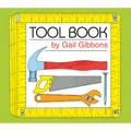 Tool Book: An Engaging Educational Introduction to Hammers, Saws, and More Through Simple Illustrations - Board Book