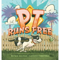 PT Runs Free - Hardcover